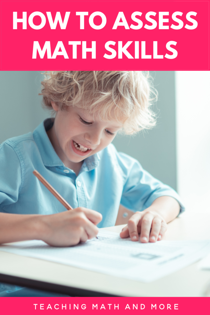 how-to-assess-math-skills-teaching-math-and-more